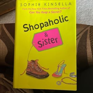 Sophie Kinsella- Shopaholic and Sister